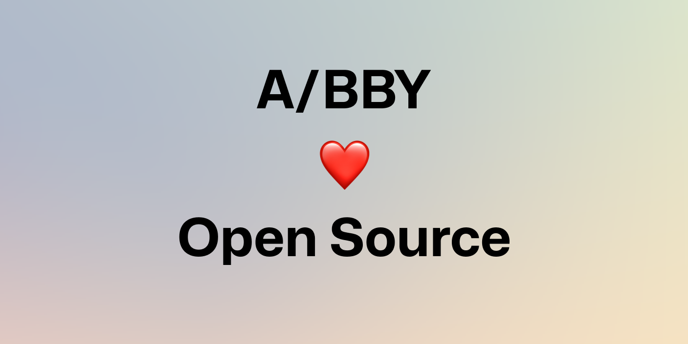 Why We Open-Sourced A/BBY: The Benefits of Using an Open-Source Solution